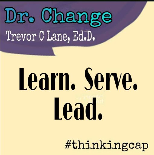 Dr Change - Learn. Serve. Lead.